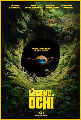 国产探花视频《奥奇传说 The Legend of Ochi》免费在线观看
