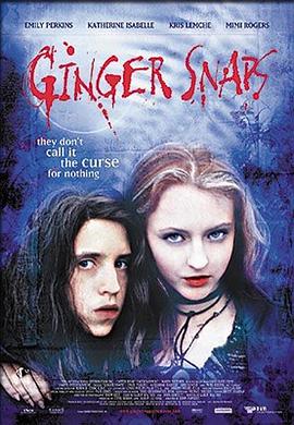 国产探花视频《变种女狼 Ginger Snaps》免费在线观看
