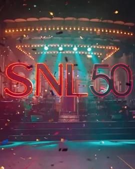 外网天堂《周六夜现场五十周年特别篇 SNL50: The Anniversary Special》免费在线观看