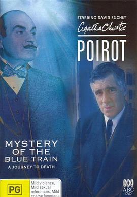 国产黑料《蓝色特快上的秘密 Poirot: The Mystery of the Blue Train》免费在线观看
